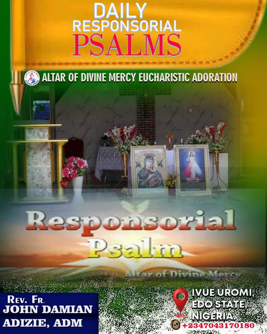 Daily Responsorial Psalm:  Saturday   4th November 2023 post thumbnail image